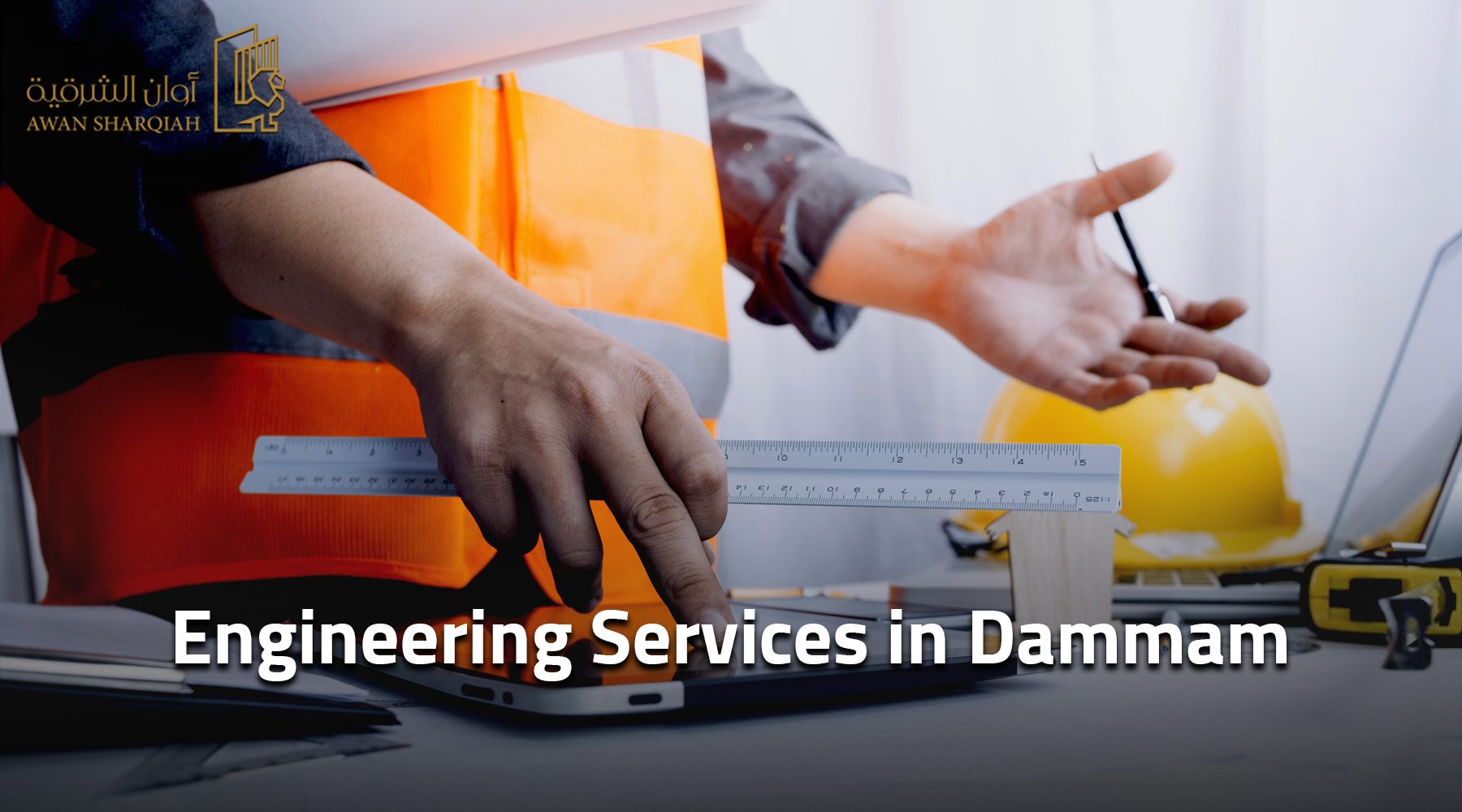 engineering services in Dammam
