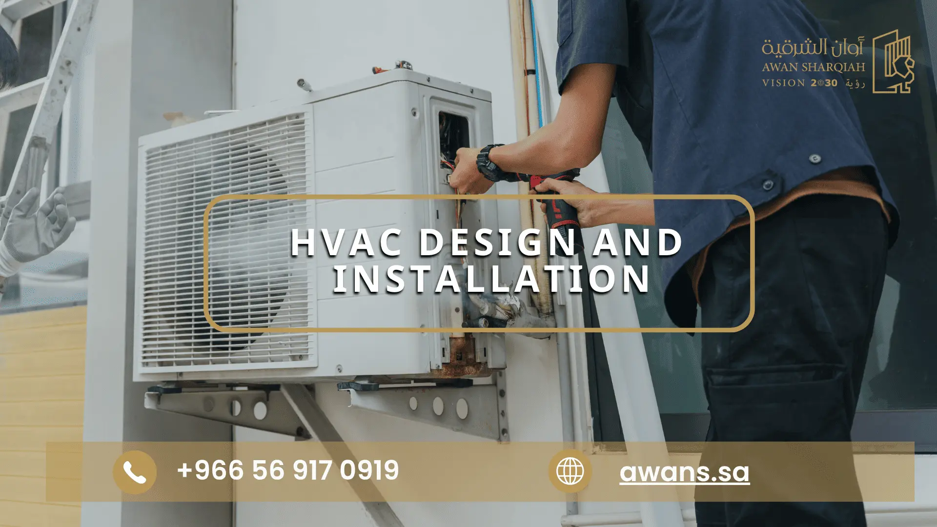 hvac design and installation with Awan 0569170919